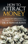 How to Attract Money - Paperback