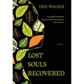 Lost Souls Recovered - Hardcover