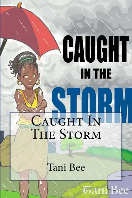 Caught in the Storm - Paperback