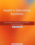 iOS 16, iPadOS 16, macOS Ventura, and watchOS 9 for Users and Developers - Paperback