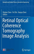 Retinal Optical Coherence Tomography Image Analysis - Hardcover