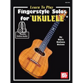 Learn to Play Fingerstyle Solos for Ukulele - Paperback