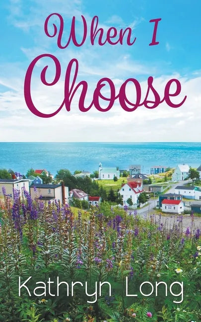 When I Choose - Paperback