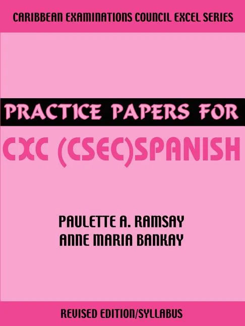Practice Papers for CXC (CSEC) Spanish - Paperback