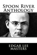Spoon River Anthology - Paperback