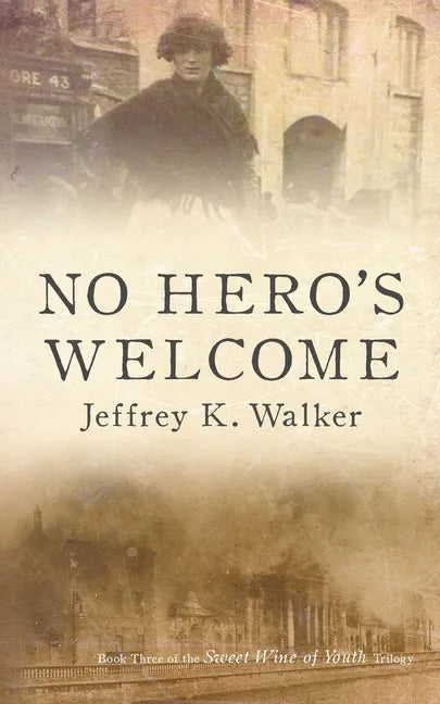 No Hero's Welcome - Paperback