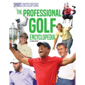 Professional Golf Encyclopedia - Library Binding