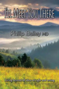 I'll Meet You There: Living beyond all ideas of right and wrong - Paperback