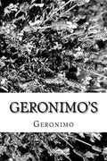 Geronimo's: Story of His Life - Paperback
