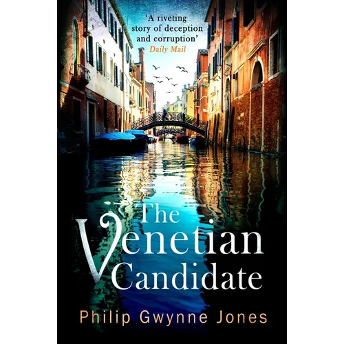 The Venetian Candidate - Hardcover