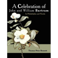 A Celebration of John and William Bartram - Paperback