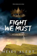 Fight We Must - Paperback