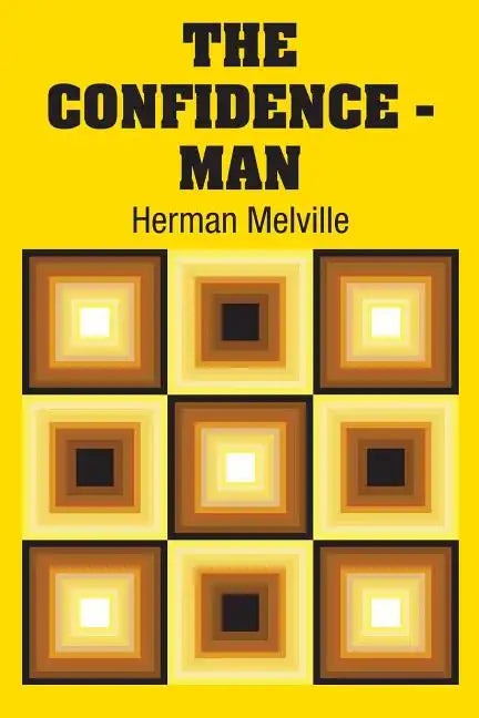 The Confidence - Man - Paperback