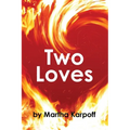 Two Loves - Paperback
