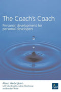 The Coach's Coach: Personal Development for Personal Developers - Paperback