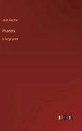 Phaedra: in large print - Hardcover