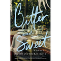 Bitter and Sweet - Paperback