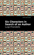 Six Characters in Search of an Author - Paperback