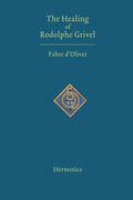 The Healing of Rodolphe Grivel - Paperback