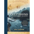 Fly-Fishing with Leonardo Da Vinci - Hardcover