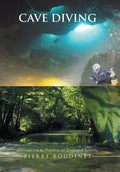 Cave Diving: Motivations to Practice an Engaged Activity - Hardcover