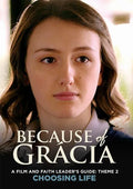 A Film and Faith Leader's Guide: Theme 2 Choosing Life - Paperback