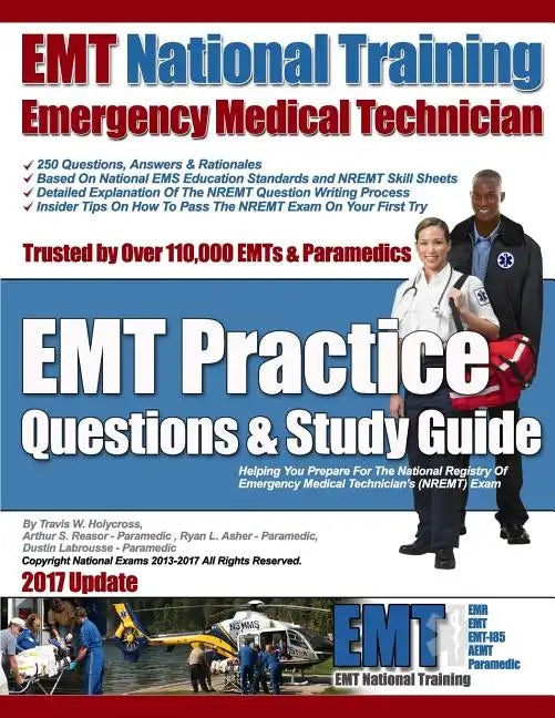 EMT National Training EMT Practice Questions & Study Guide - Paperback