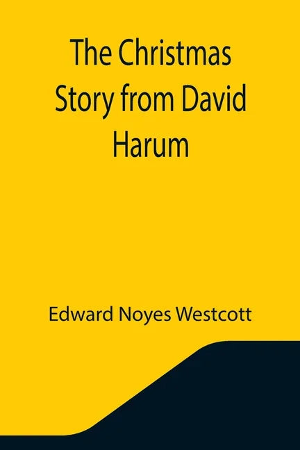 The Christmas Story from David Harum - Paperback