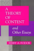 A Theory of Content and Other Essays - Paperback