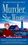 Murder, She Wrote: Murder in Season - Paperback