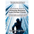 Uncovering the Secrets of Winning Business from Private Clients - Paperback