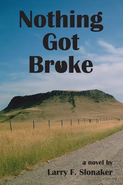 Nothing Got Broke - Paperback