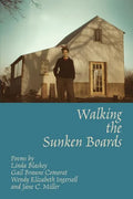 Walking the Sunken Boards - Paperback