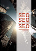 SEO SEO and nothing but SEO: SEO Rules & Secrets - Paperback