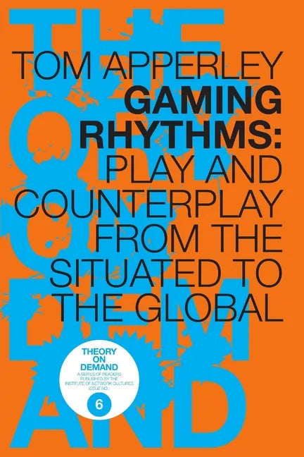 Gaming Rhythms - Paperback