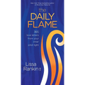 The Daily Flame: 365 Love Letters from Your Inner Pilot Light - Hardcover
