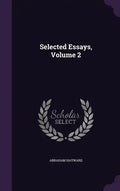 Selected Essays, Volume 2 - Hardcover