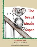 The Great Mouse Caper: A Christmas Story - Paperback