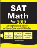 SAT Math Prep 2019: A Comprehensive Review and Ultimate Guide to the SAT Math Test - Paperback