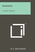 Zamyatin: A Soviet Heretic - Paperback