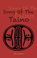 Song of the Taino - Paperback
