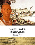 Black Hawk in Burlington - Paperback