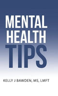Mental Health Tips - Hardcover