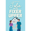Julie and the Fixer Upper - Paperback