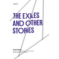The Exiles and Other Stories - Paperback