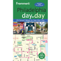 Frommer's Philadelphia Day by Day - Paperback
