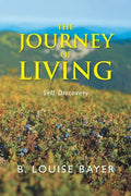 The Journey of Living: Self Discovery - Paperback