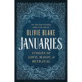 Januaries: Stories of Love, Magic & Betrayal - Hardcover