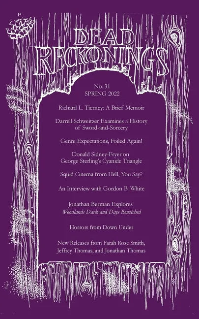 Dead Reckonings No. 31 (Spring 2022) - Paperback