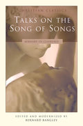 Talks on the Song of Songs - Paperback